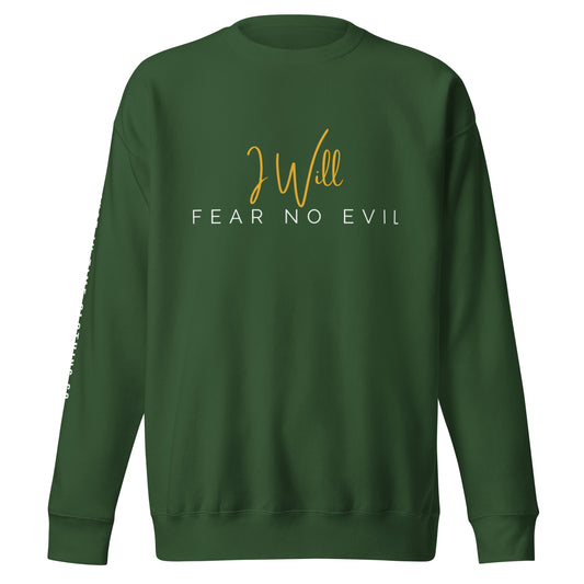 Women's I WILL FEAR NO EVIL Premium Sweatshirt